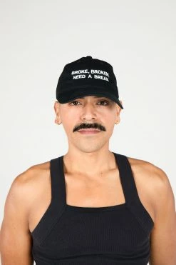 Intentionally Blank BROKE, BROKEN, NEED A BREAK Dad Cap Black White