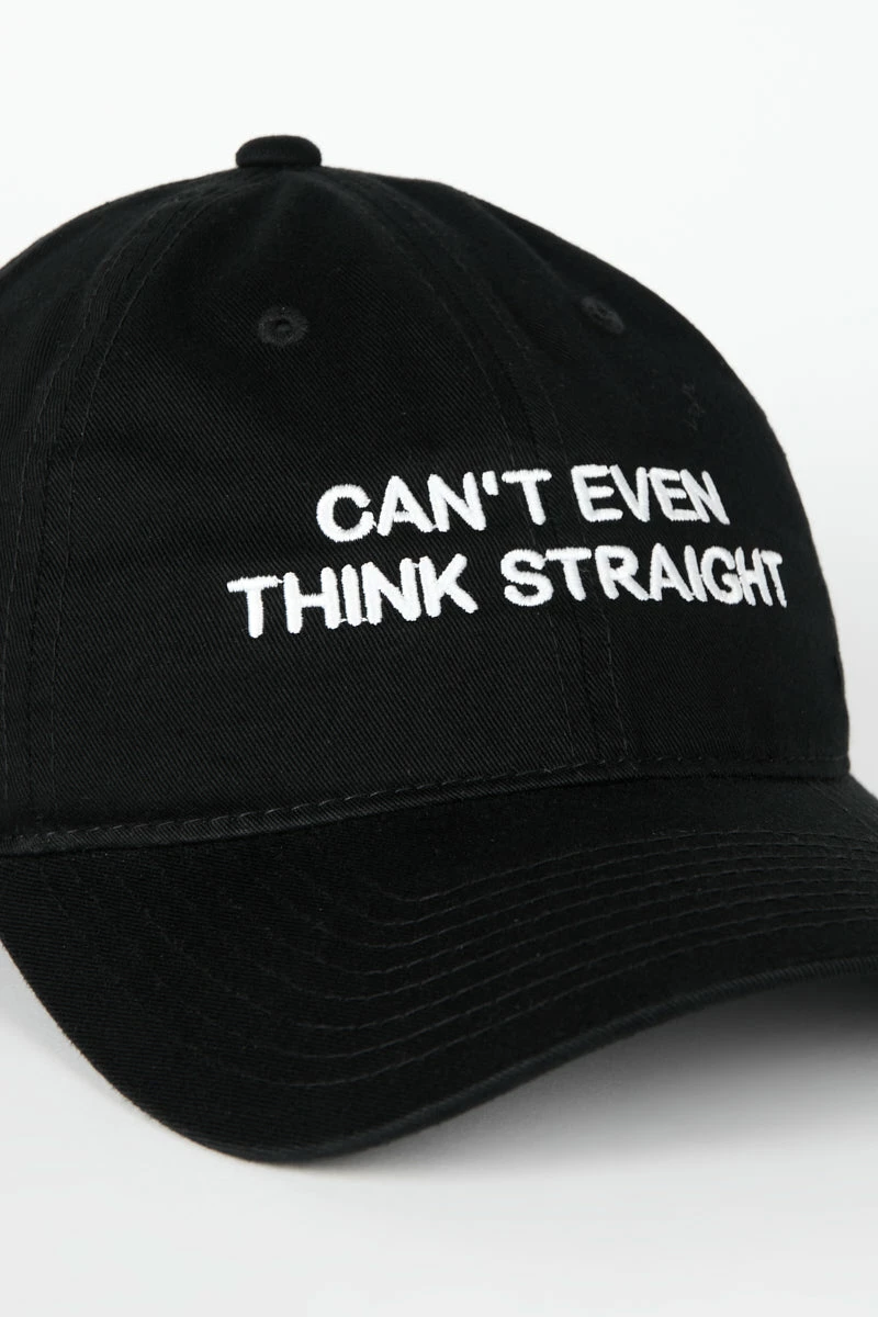 Intentionally Blank CAN'T EVEN THINK STRAIGHT Dad Cap Black/White ACCESSORIES 4 Intentionally Blank CAN'T EVEN THINK STRAIGHT Dad Cap Black/White ACCESSORIES