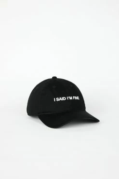 Intentionally Blank ACCESSORIES I SAID I'M FINE Dad Cap Black/White