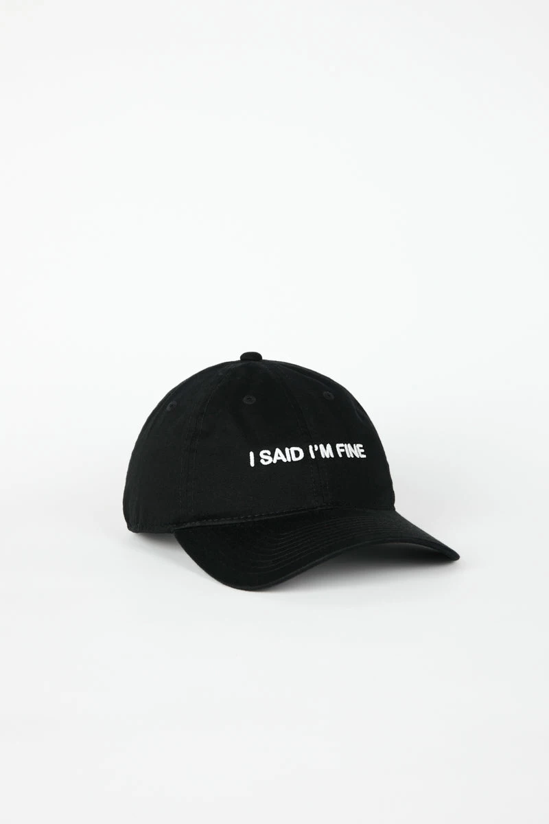 Intentionally Blank ACCESSORIES I SAID I'M FINE Dad Cap Black/White 3 Intentionally Blank ACCESSORIES I SAID I'M FINE Dad Cap Black/White
