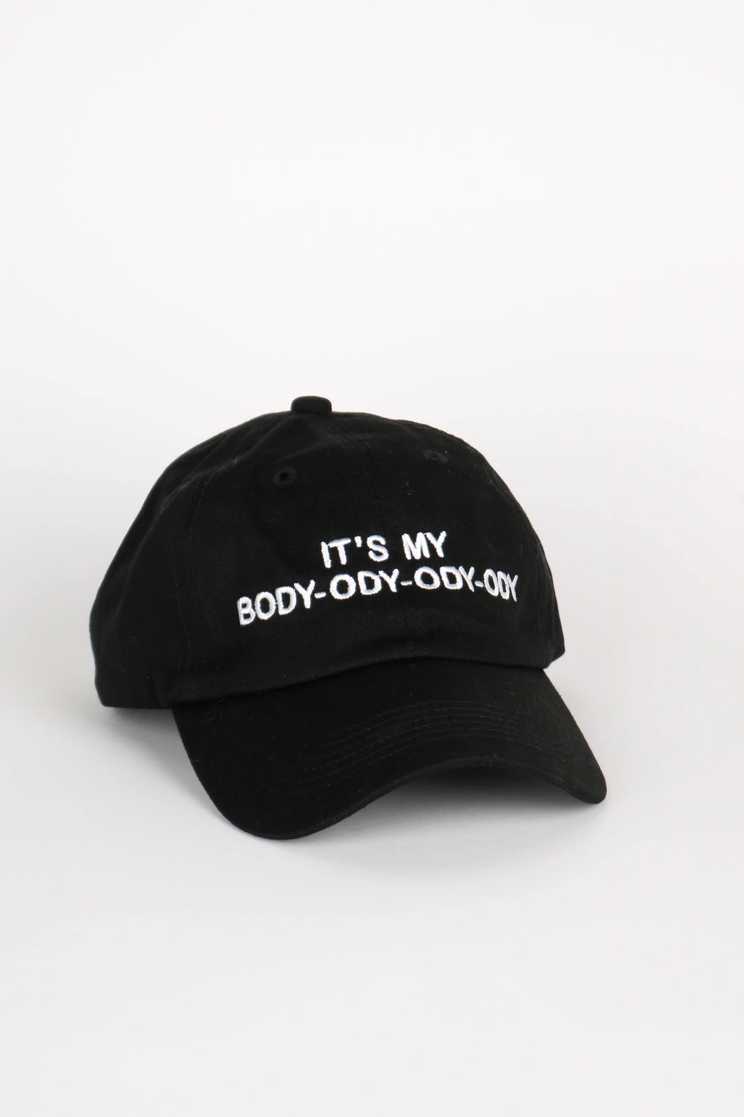 Intentionally Blank IT'S MY BODY-ODY-ODY-ODY DAD HAT 3 Intentionally Blank IT'S MY BODY-ODY-ODY-ODY DAD HAT